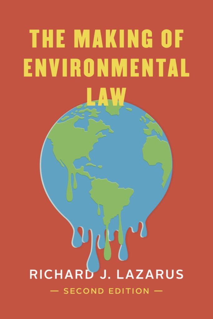 Book cover of The Making of Environmental Law